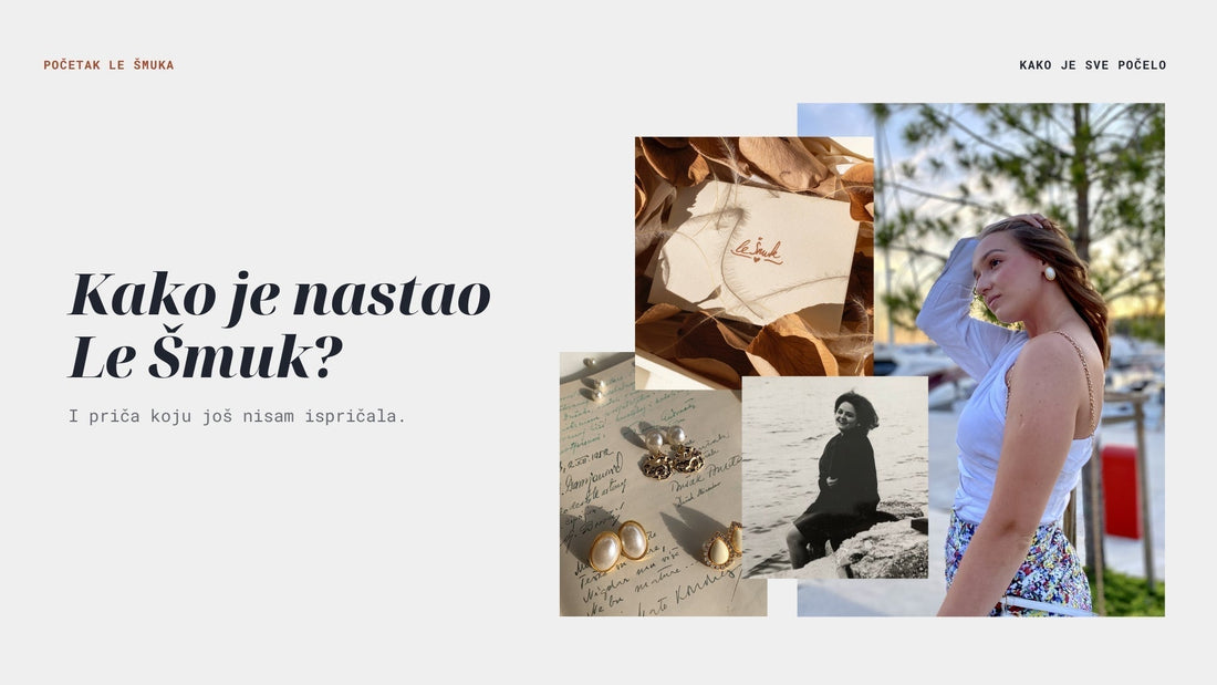 KAKO JE NASTAO LE ŠMUK? PRIČA KOJU JOŠ NISAM ISPRIČALA